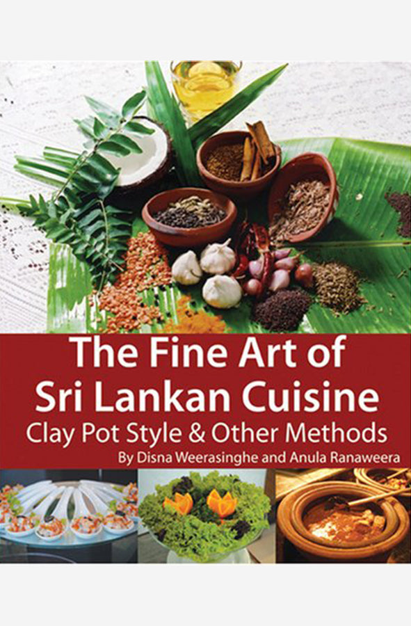 Book cover of Fine Art of Sri Lankan Cuisine by Disna Weerasinghe at Wild and the Sage, Galle, Sri Lanka