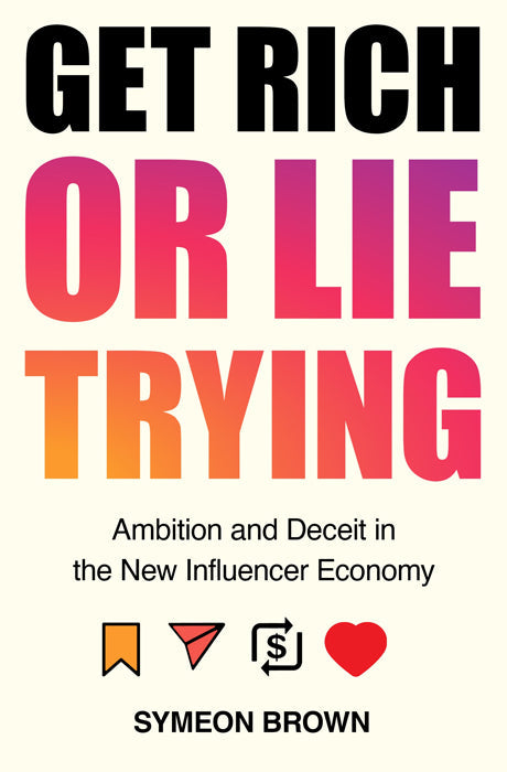 Book cover of Get Rich or Lie Trying by Symeon Brown at Wild and the Sage, Galle, Sri Lanka