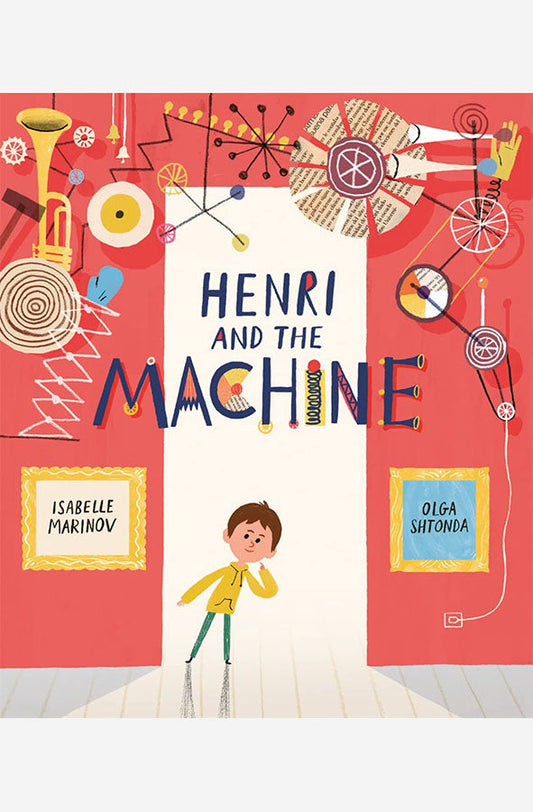 Book cover of Henri and the Machine by Isabelle Marinov at Wild and the Sage, Galle, Sri Lanka