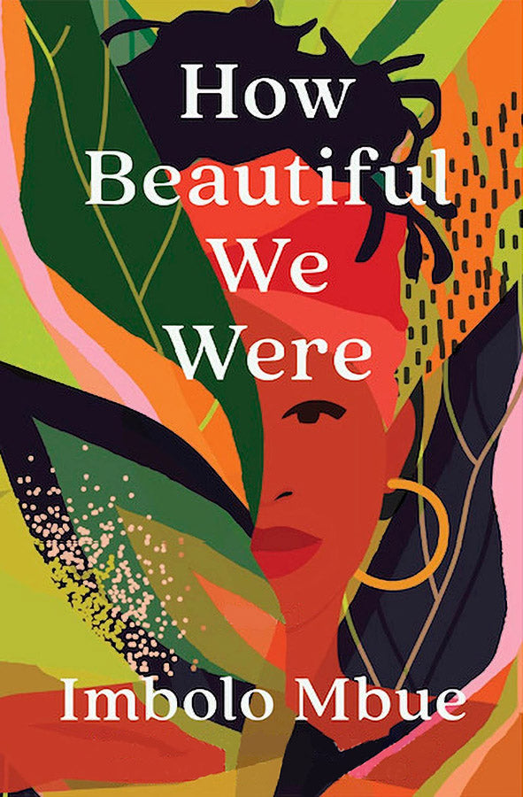 Book cover of How Beautiful We Were by Imbolo Mbue at Wild and the Sage, Galle, Sri Lanka