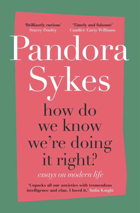 Book cover of How do we Know we're Doing it Right? by Pandora Sykes at Wild and the Sage, Galle, Sri Lanka