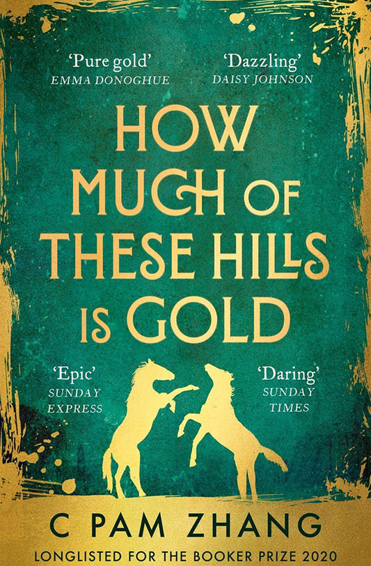Book cover of How Much of These Hills is Gold by C Pam Zhang at Wild and the Sage, Galle, Sri Lanka