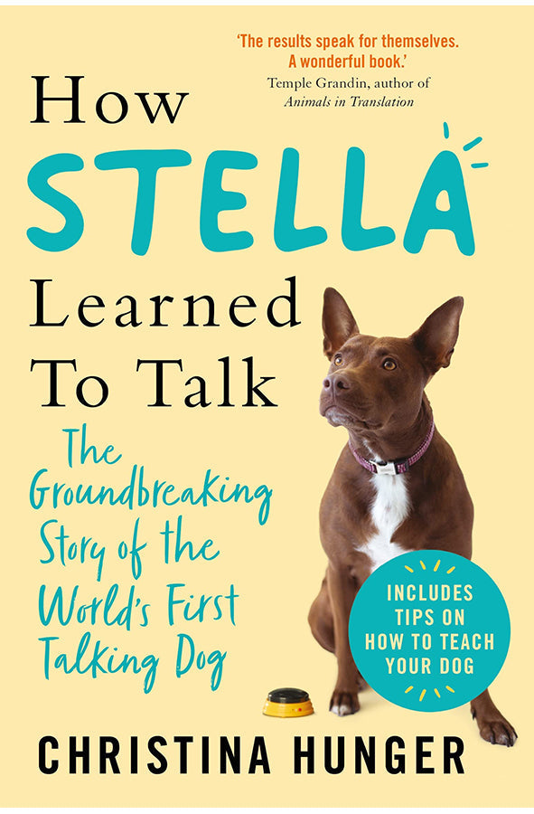 Book cover of How Stella Learned to Talk by Christina Hunger at Wild and the Sage, Galle, Sri Lanka