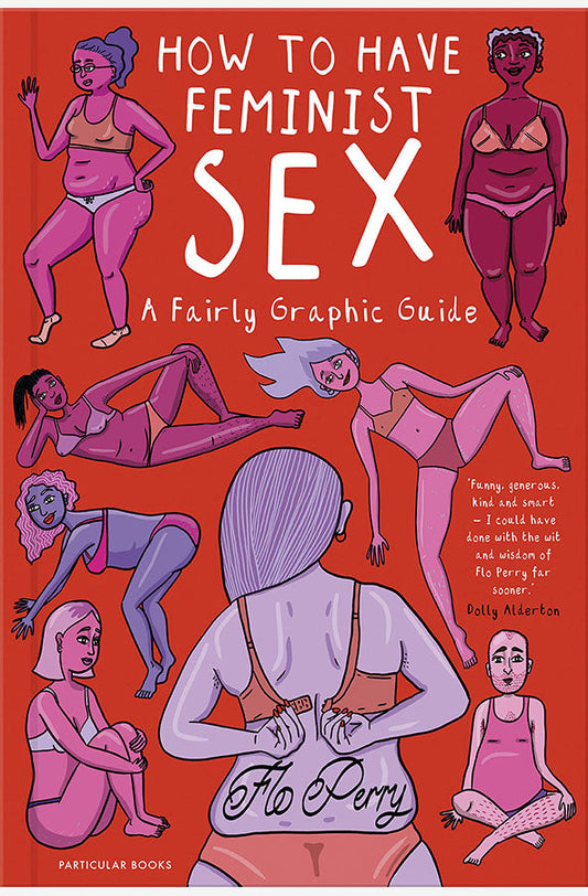 Book cover of How To Have Feminist Sex by Flo Perry at Wild and the Sage, Galle, Sri Lanka
