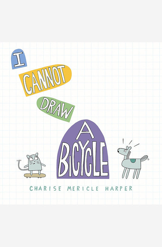 Book cover of I Cannot Draw a Bicycle by Charise Mericle Harper at Wild and the Sage, Galle, Sri Lanka