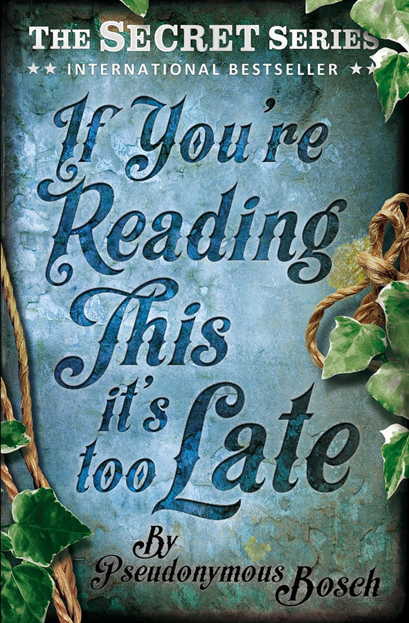 Book cover of If You're Reading this, it's too Late by Pseudonymous Bosch at Wild and the Sage, Galle, Sri Lanka