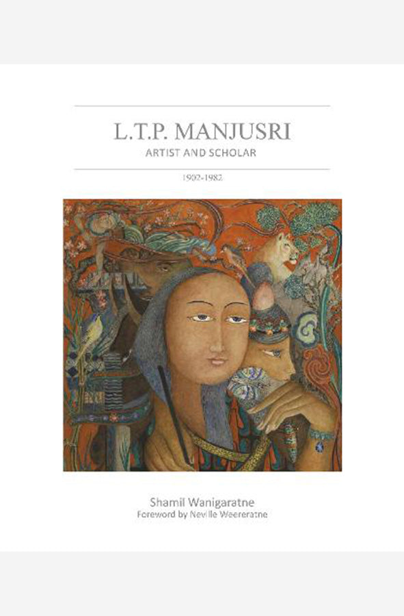 Book cover of L. P. T. Manjusri by Shamil Wanigaratne at Wild and the Sage, Galle, Sri Lanka