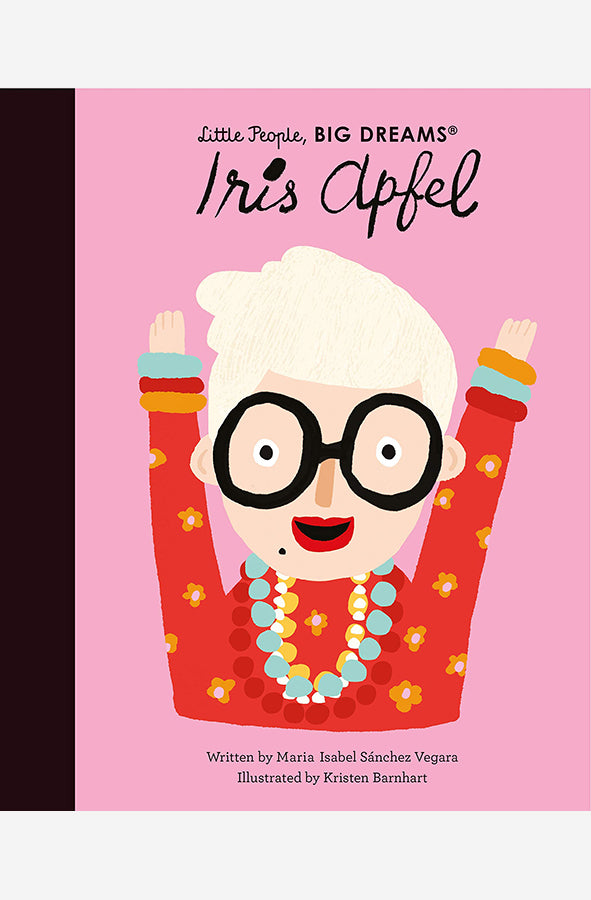 Book cover of Little People Big Dreams: Iris Apfel by Maria Isabel Sanchez Vegara at Wild and the Sage, Galle, Sri Lanka