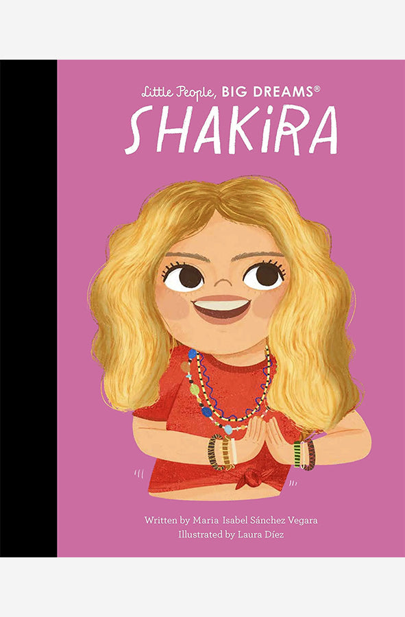 Book cover of Little People Big Dreams: Shakira by Maria Isabel Sanchez Vegara at Wild and the Sage, Galle, Sri Lanka