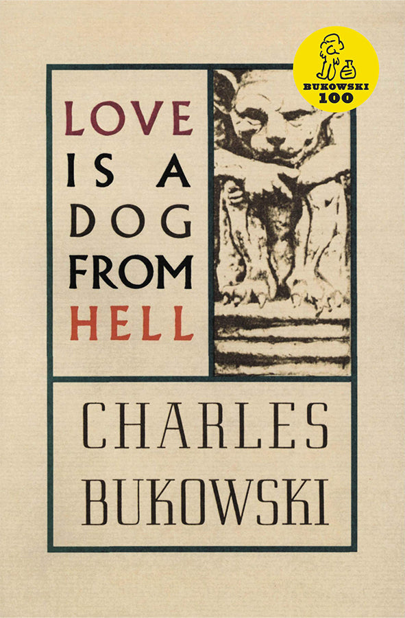 Book cover of Love is a Dog from Hell by Charles Bukowski at Wild and the Sage, Galle, Sri Lanka