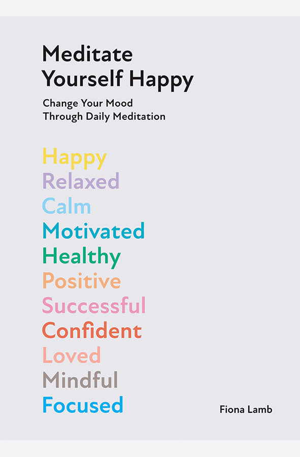 Book cover of Meditate Yourself Happy by Fiona Lamb at Wild and the Sage, Galle, Sri Lanka