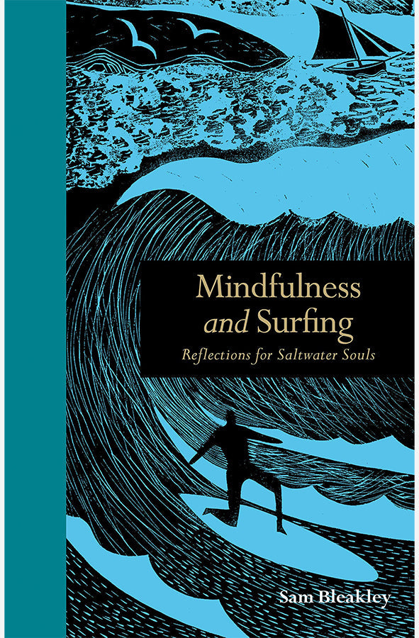 Book cover of Mindfulness and Surfing by Sam Bleakley at Wild and the Sage, Galle, Sri Lanka