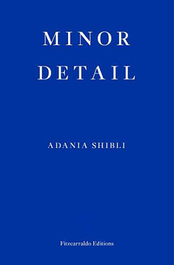 Book cover of Minor Detail by Adania Shibli at Wild and the Sage, Galle, Sri Lanka