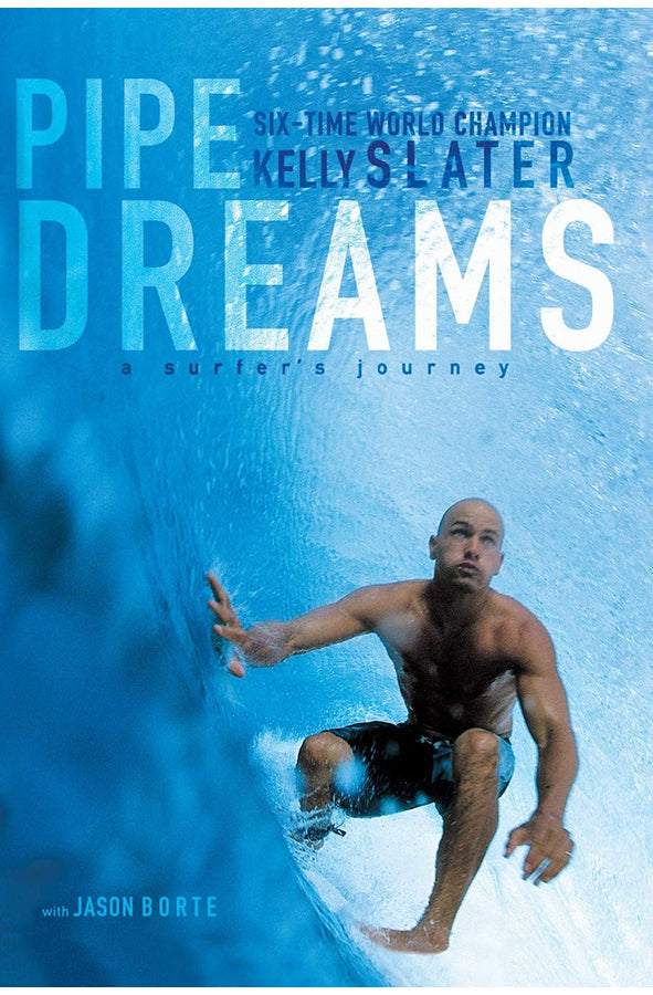 Book cover of Pipe Dreams by Kelly Slater at Wild and the Sage, Galle, Sri Lanka