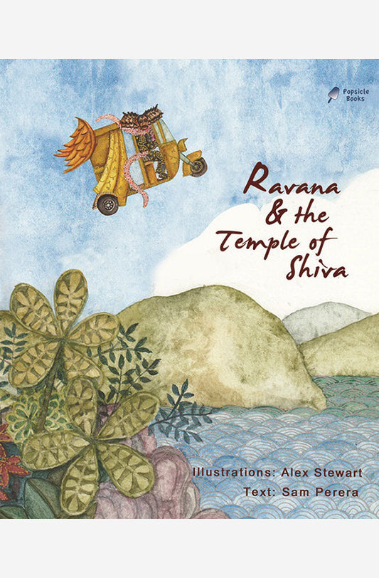 Book cover of Ravana and The Temple Of Shiva by Alex Stewart at Wild and the Sage, Galle, Sri Lanka