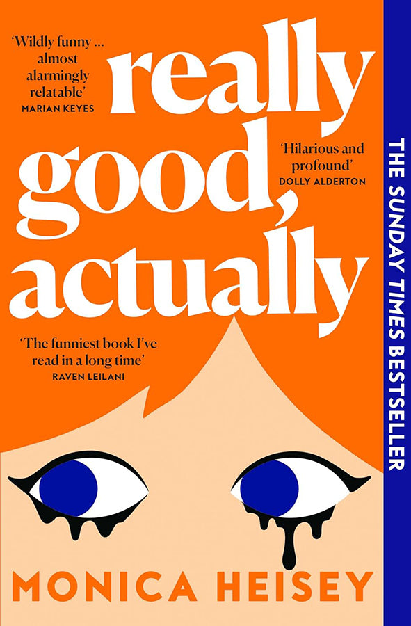 Book cover of Really Good, Actually by Monica Heisey at Wild and the Sage, Galle, Sri Lanka