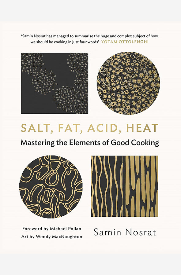 Book cover of Salt, Fat, Acid, Heat : Mastering the Elements of Good Cooking by Samin Nosrat at Wild and the Sage, Galle, Sri Lanka