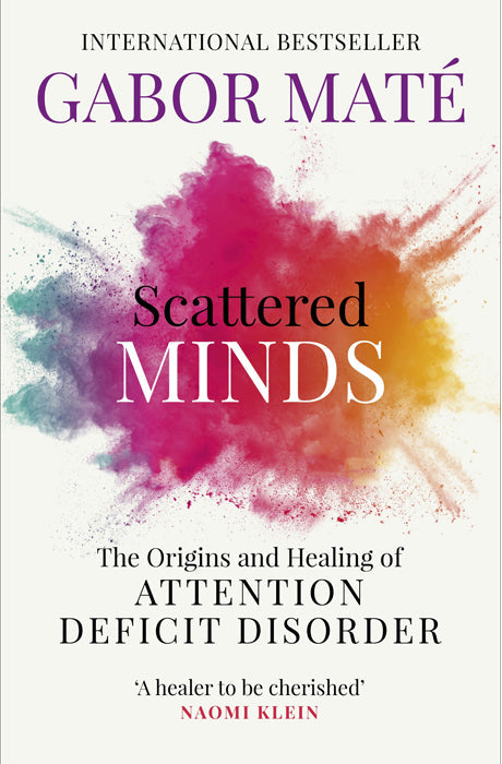 Book cover of Scattered Minds by Gabor Mat√© at Wild and the Sage, Galle, Sri Lanka