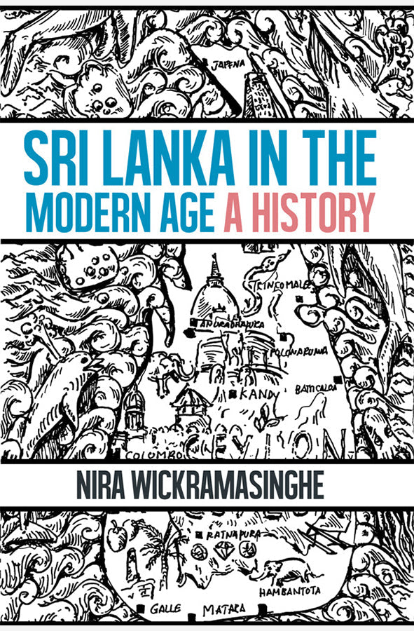 Book cover of Sri Lanka in the Modern Age: A History by Wickramasinghe Nira at Wild and the Sage, Galle, Sri Lanka