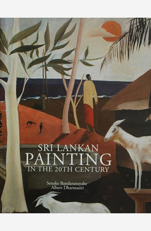 Book cover of Sri Lankan Painting in the 20th Century by Senake Bandaranayake And Albert Dharmasiri at Wild and the Sage, Galle, Sri Lanka