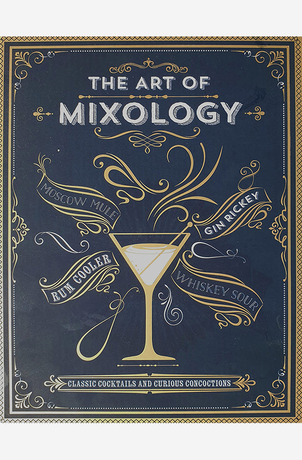 Book cover of The Art of Mixology by Door Cottage at Wild and the Sage, Galle, Sri Lanka