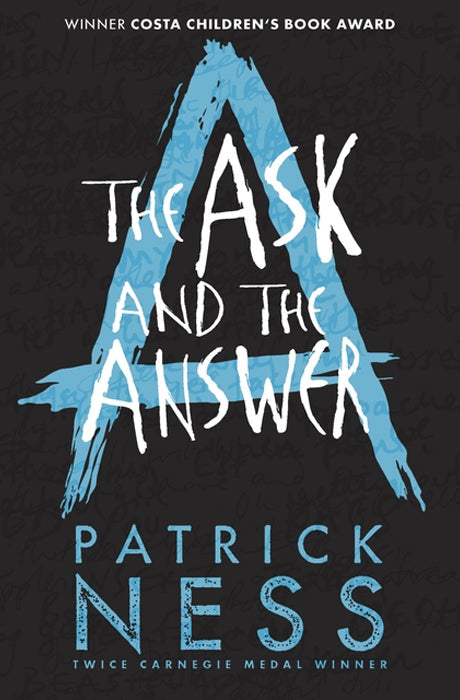 Book cover of The Ask and the Answer by Patrick Ness at Wild and the Sage, Galle, Sri Lanka
