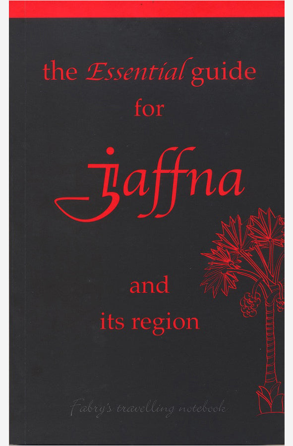Book cover of The Essential Guide for Jaffna and its Region by Philippe Fabry at Wild and the Sage, Galle, Sri Lanka