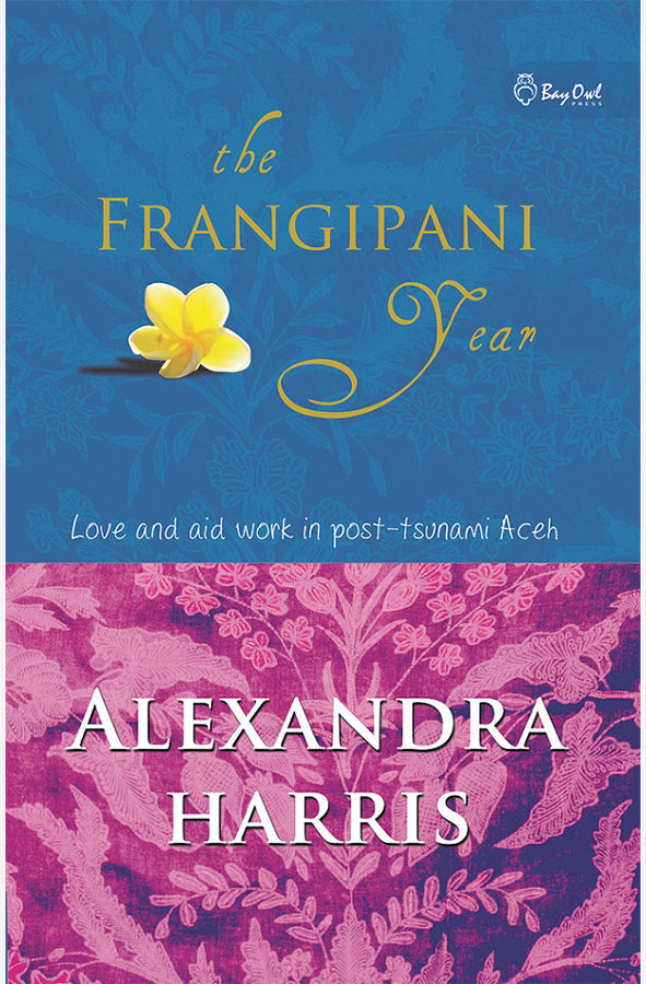 Book cover of The Frangipani Year by Alexandra Harris at Wild and the Sage, Galle, Sri Lanka