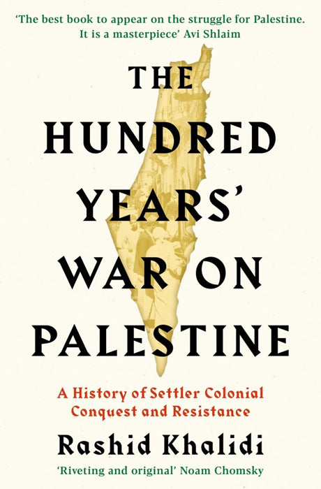 Book cover of The Hundred Years War on Palestine by Rashid I. Khalidi at Wild and the Sage, Galle, Sri Lanka