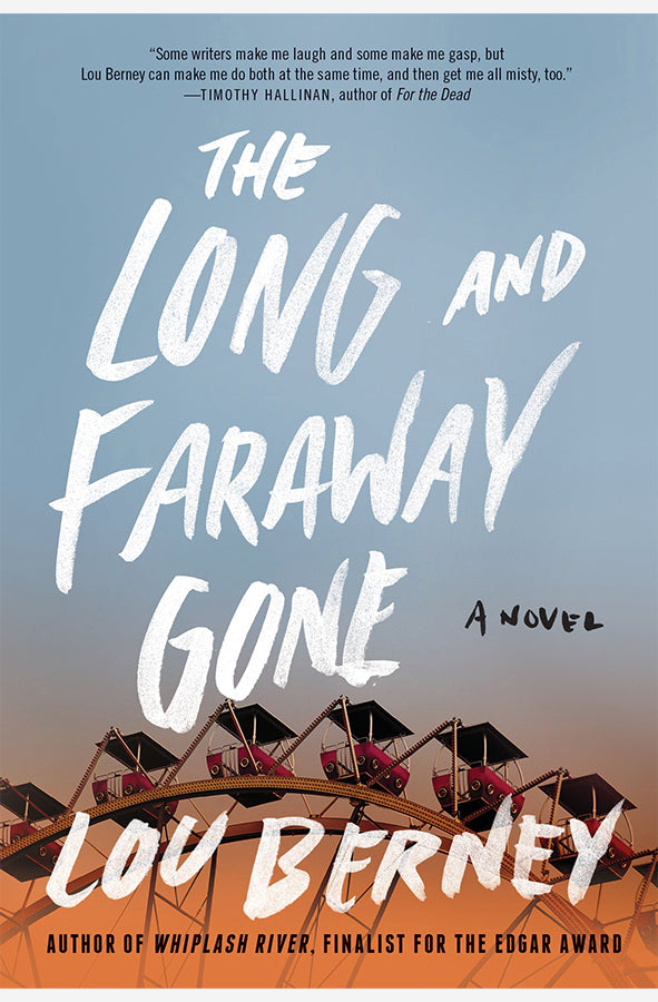 Book cover of The Long and Faraway Gone by Lou Berney at Wild and the Sage, Galle, Sri Lanka