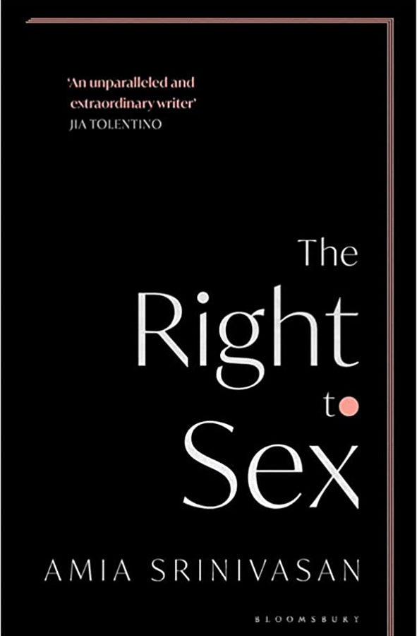 Book cover of The Right to Sex by Amia Srinivasan at Wild and the Sage, Galle, Sri Lanka