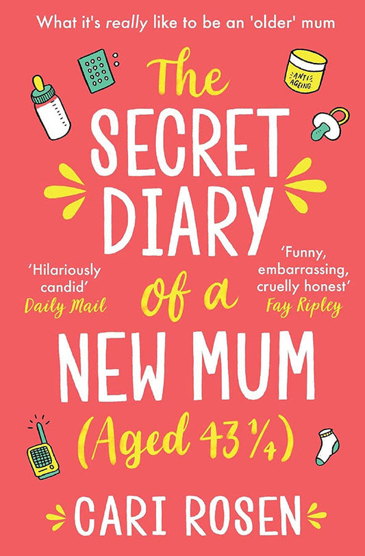 Book cover of The Secret Diary of A New Mum by Cari Rosen at Wild and the Sage, Galle, Sri Lanka