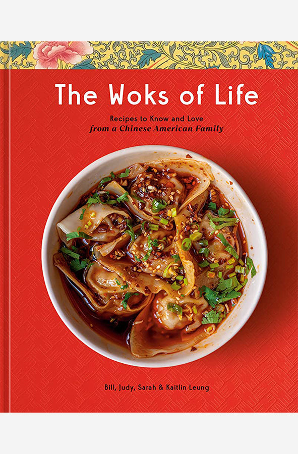 Book cover of The Woks of Life by Bill Leung And Kaitlin Leung at Wild and the Sage, Galle, Sri Lanka
