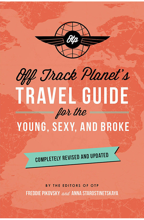 Book cover of Travel Guide for the Young, Sexy and Broke by Off Track Planet at Wild and the Sage, Galle, Sri Lanka