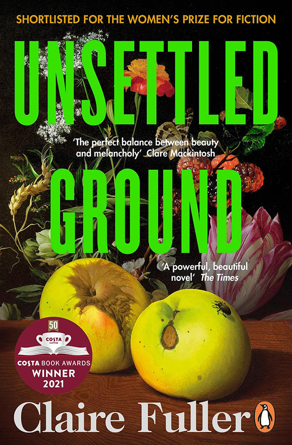 Book cover of Unsettled Ground by Claire Fuller at Wild and the Sage, Galle, Sri Lanka