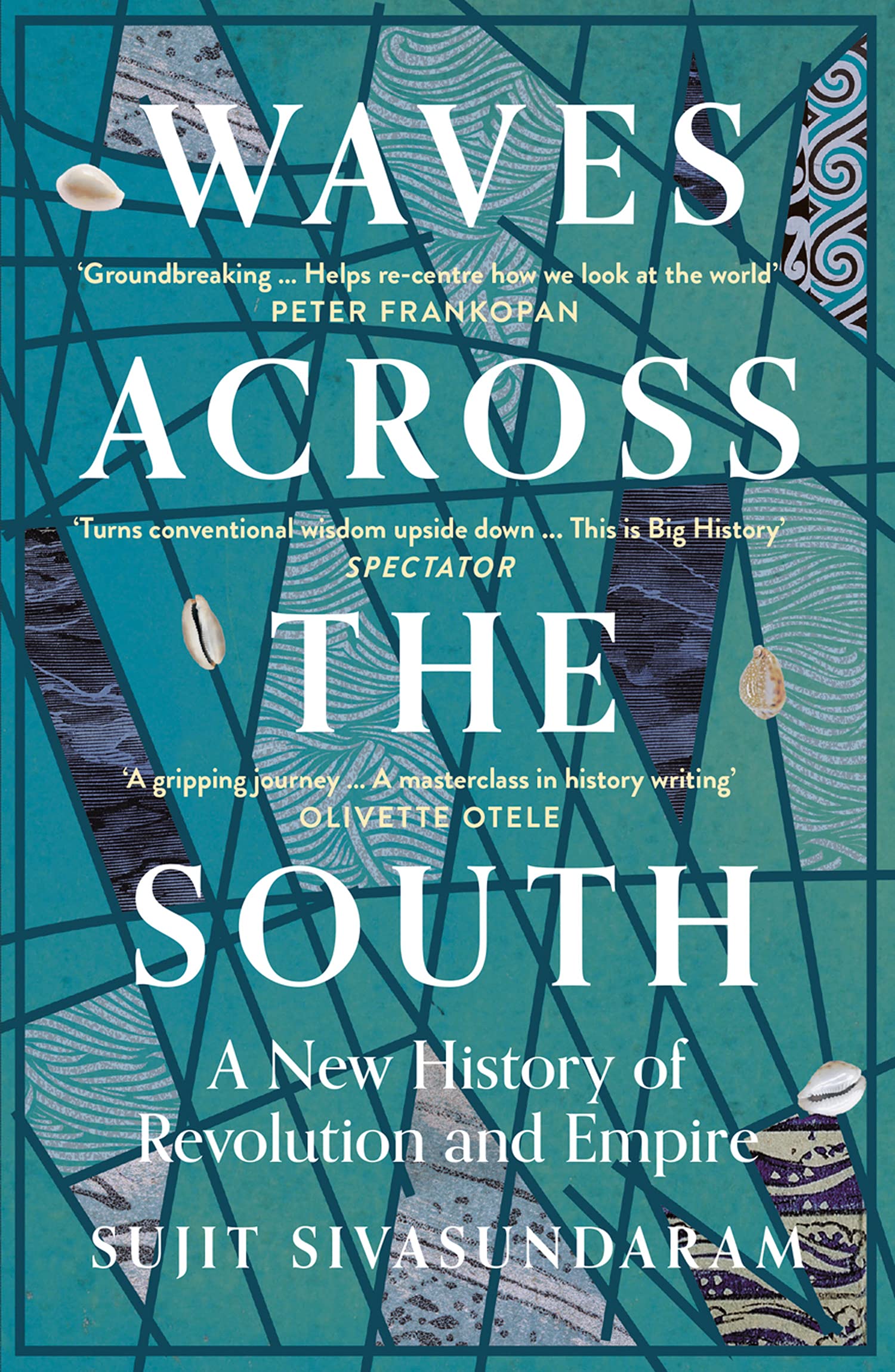 Book cover of Waves Across the South by Sujit Sivasundaram at Wild and the Sage, Galle, Sri Lanka