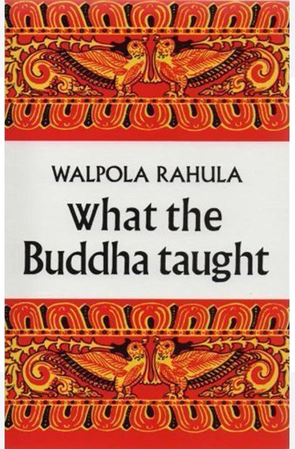 Book cover of What the Buddha Taught by Walpole Rahula at Wild and the Sage, Galle, Sri Lanka