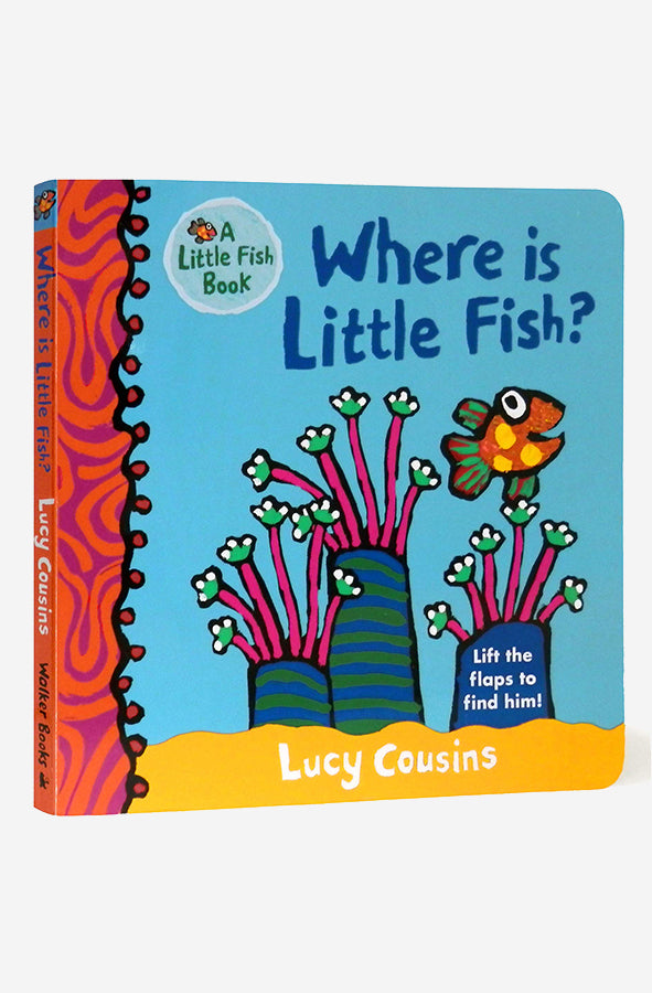 Book cover of Where is Little Fish by Lucy Cousins at Wild and the Sage, Galle, Sri Lanka