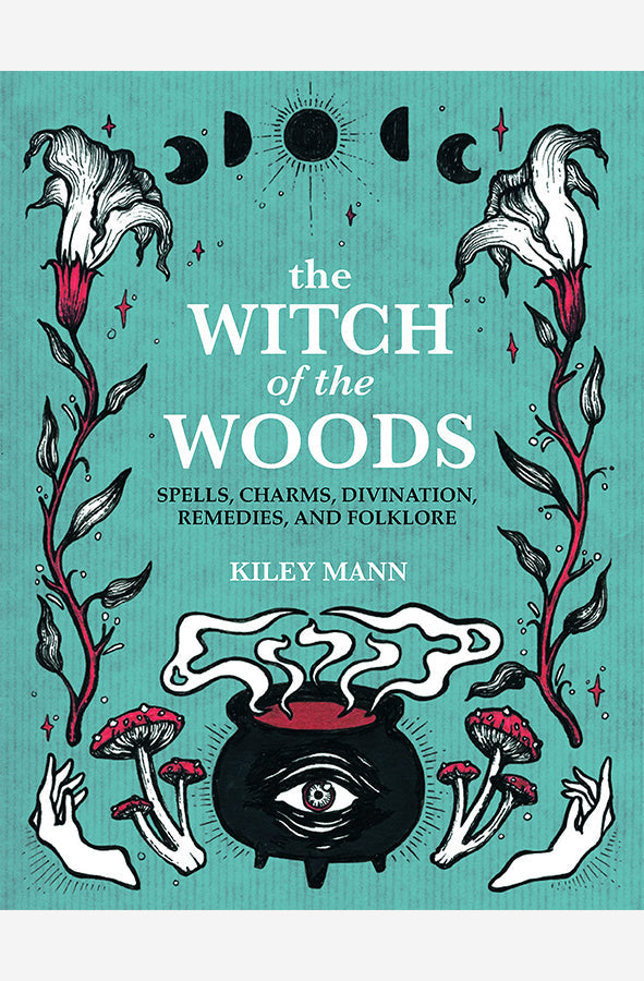 Book cover of Witch of the Woods by Kiley Mann at Wild and the Sage, Galle, Sri Lanka