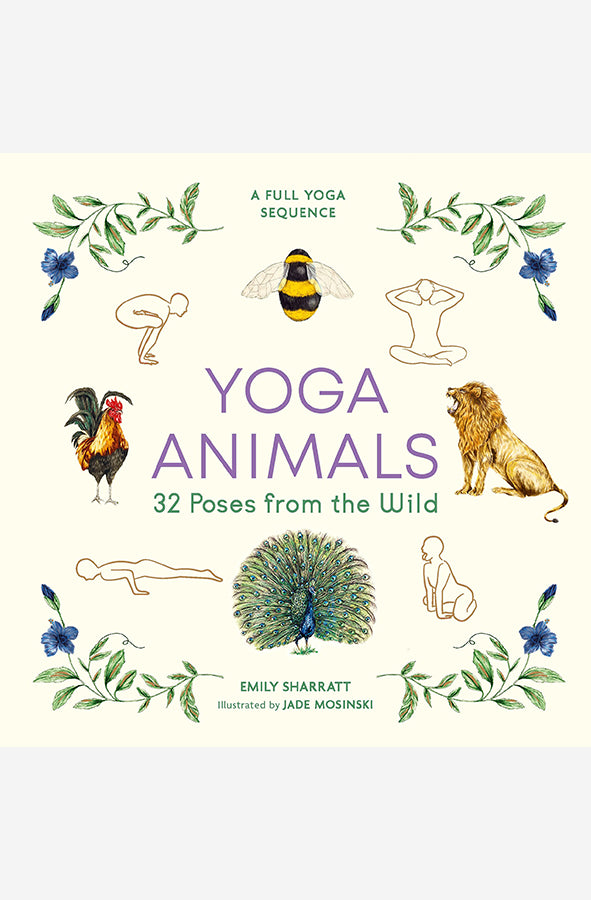 Book cover of Yoga Animals: 32 Poses from the Wild by Emily Sharratt at Wild and the Sage, Galle, Sri Lanka